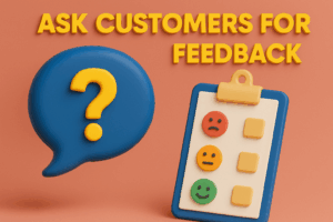 CUSTOMERS FOR FEEDBACK