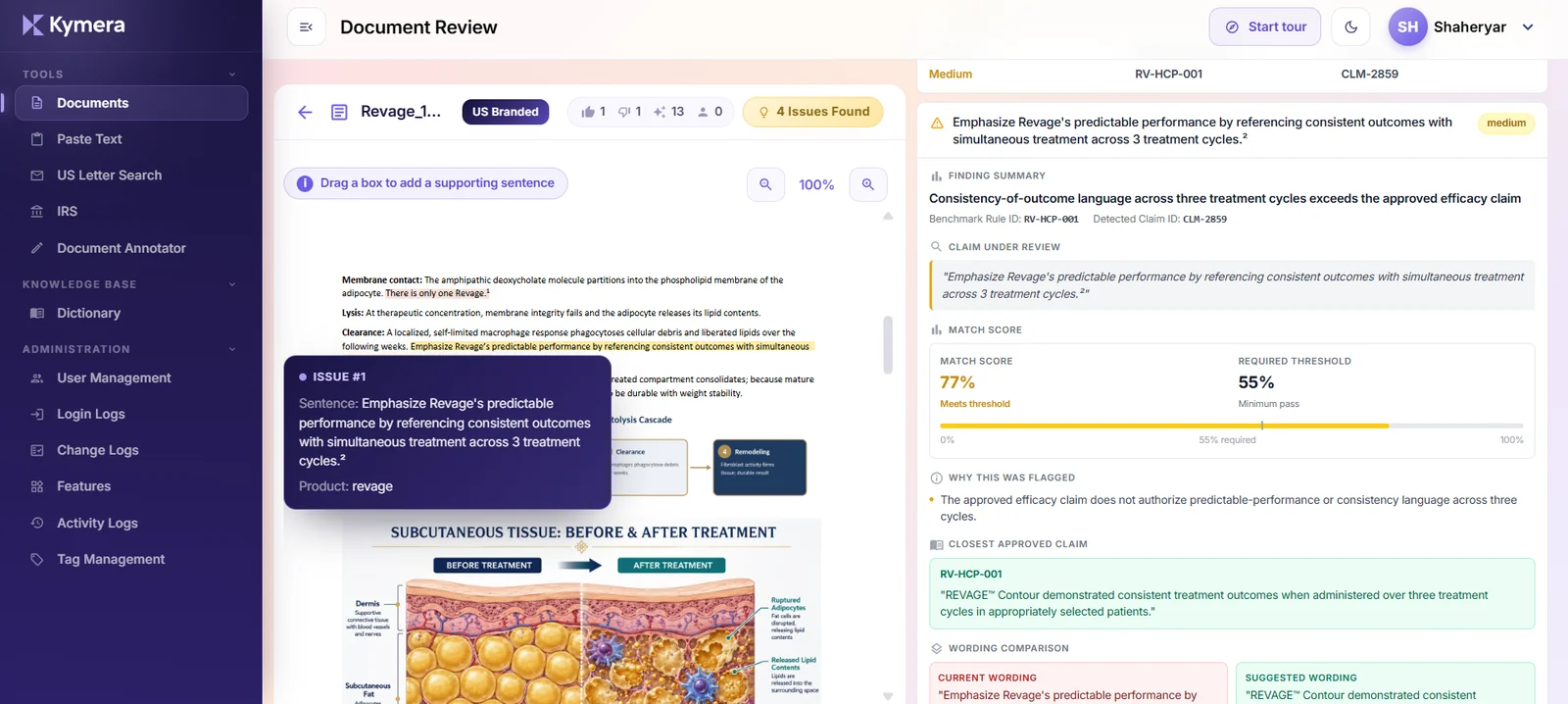 The Kymera review screen, showing a flagged claim beside its approved wording